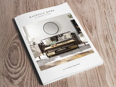 Magnolia Home by Joanna Gaines Furniture Catalog book design catalog catalog design design editorial design editorial layout magazine magazine design publication publication design
