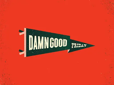 Damn Good Friday branding design flat icon illustration illustrator type typography vector vintage logo