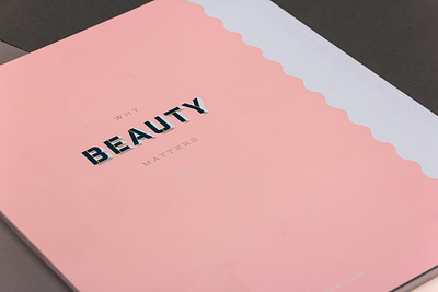Why Beauty Matters editorial design magazine type typogaphy