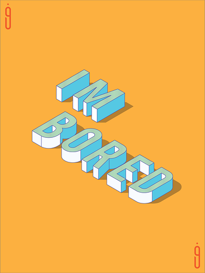 I'm Bored Isometric typography design flat illustration minimal typography