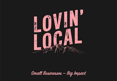 Lovin' Local Initiative distressed local mountains tshirt type