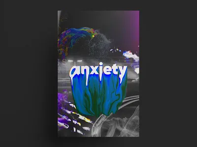 anxiety animation art direction displace distort glitch graphic design illustrator lettering liquid text liquify photoshop poster poster design rgb rgb text text typograpgy typography art