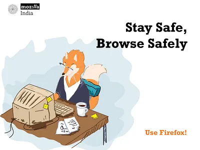 Stay Safe, Browse Safely! hand drawn illustration mozillaindia