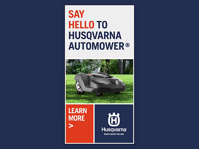 Husqvarna Automower advertising animation banner ad banners equipment greensock html5 husqvarna lawnmower robot social media