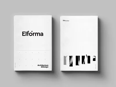 Elforma – Architecture & Design architecture branding bureau calligraphy corporate expression font geometry grey helvetica identity ink logo logo design minimalism mockup print strokes