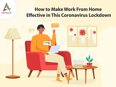 How to Make Work From Home Effective in This Coronavirus Lockdow