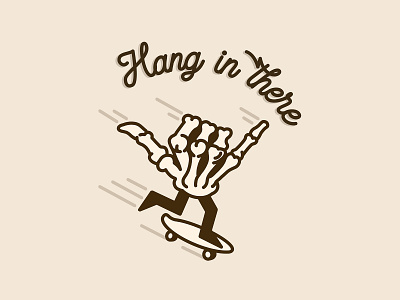 Hang in There coronavirus covid19 graphic hand hang in there illustration minimal skate skateboard skateboarding skeleton skull typography