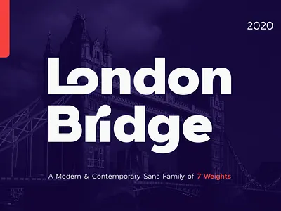 London Bridge - Modern Sans Family advertising black bold branding clean contemporary display font font family geometric font lettering logotype modern open type publishing sans family sans font sans serif sans serif typeface stylish thin