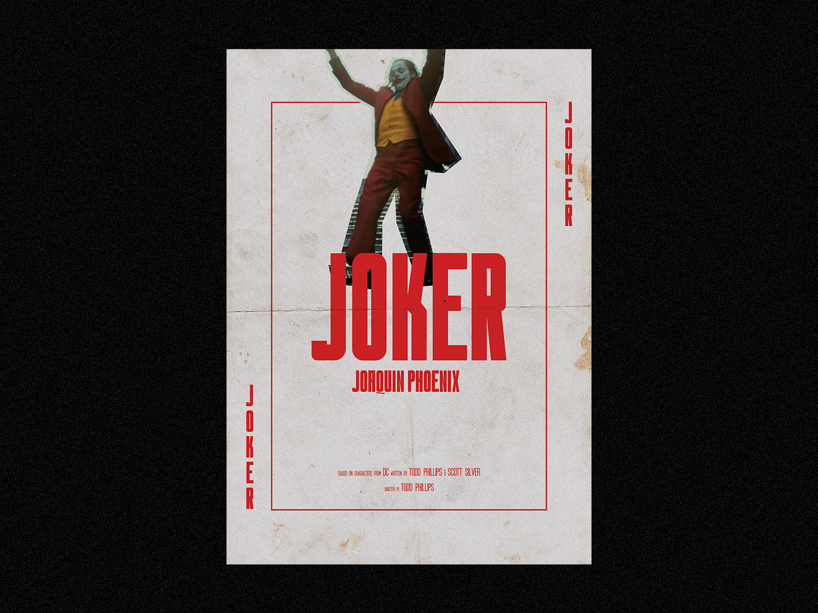 Joker GIF Poster animation batman collage dc comics gif graphic design grunge joaquin phoenix joker joker movie lo fi movie poster photoshop poster poster design the joker typography typography design