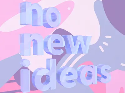 No new ideas 3d illustration 3d rendering cinema 4d illustration pink text typography