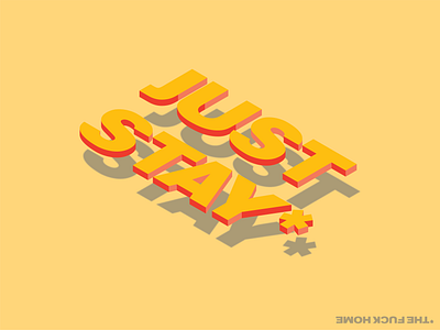 just stay home 3d art adobe illustrator art artwork design graphic design graphics illustration illustrator isometric illustration minimal pink red shadowing vector yellow