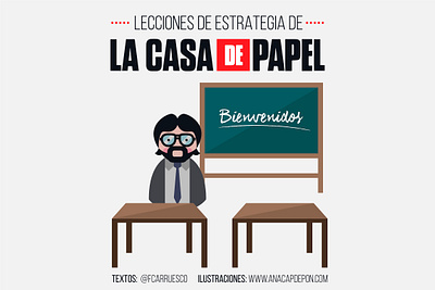 Lecciones de Estrategia de 'La Casa de Papel' design flat graphic design illustration infografia infographic design infography vector