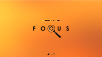 Focus - (SERMON SERIES GRAPHIC DESIGNS) adobe adobe creative cloud adobe illustrator adobe photoshop church branding church design church marketing design local church minimal minimalism minimalist minimalistic modern photoshop powerpoint presentation presentation simple simple design social media