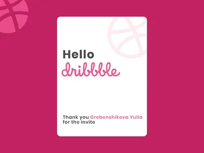 Hello Dribbble! daily ui debut dribbble dribbble invite hello dribble invite thankyou trending