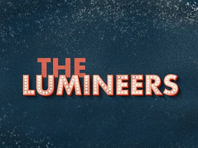 the Lumineers bulbs design digital art effect illustration lettering lights texture the lumineers typogaphy typography art typography design