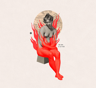 Un día a la vez collage fire illustration woman