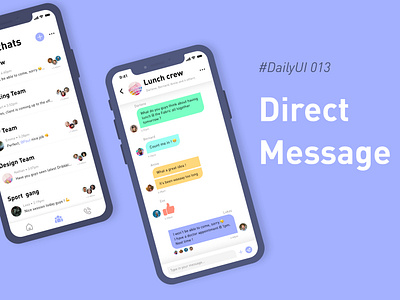 #DailyUIChallenge 013 - Direct Messaging app design chat daily ui dailyui dailyui 013 dailyuichallenge direct message messaging mobile app mobile app design team ui design