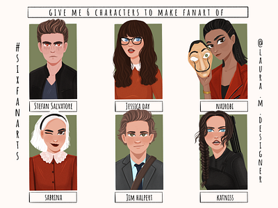 Six Fan arts casadepapel digitalart dribbble dribbbleshot fanart hungergames illustration newgirl sabrina sixfanarts theoffice vampirediaries