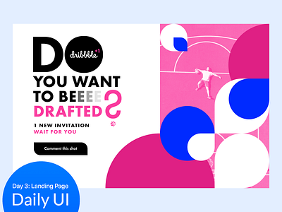 Daily UI :: 003 dailyui dailyuichallenge dribbble invite landing page