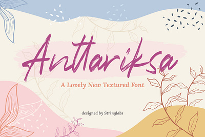 Anttariksa - Brush Script Font brush calligraphy casual classy feminime handdrawn handlettering handwritten ligature logotype luxury modern signature stylish textured