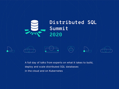 Distributed SQL Summit 2020 Visual Identity v2 brand brand design branding conference database distributed sql event branding logo sql startup summit visual identity visual identity design