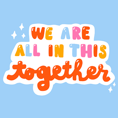 Quote we are all in this together art artwork corona coronavirus design digital illustration quote quotes typo typography typography art typography design