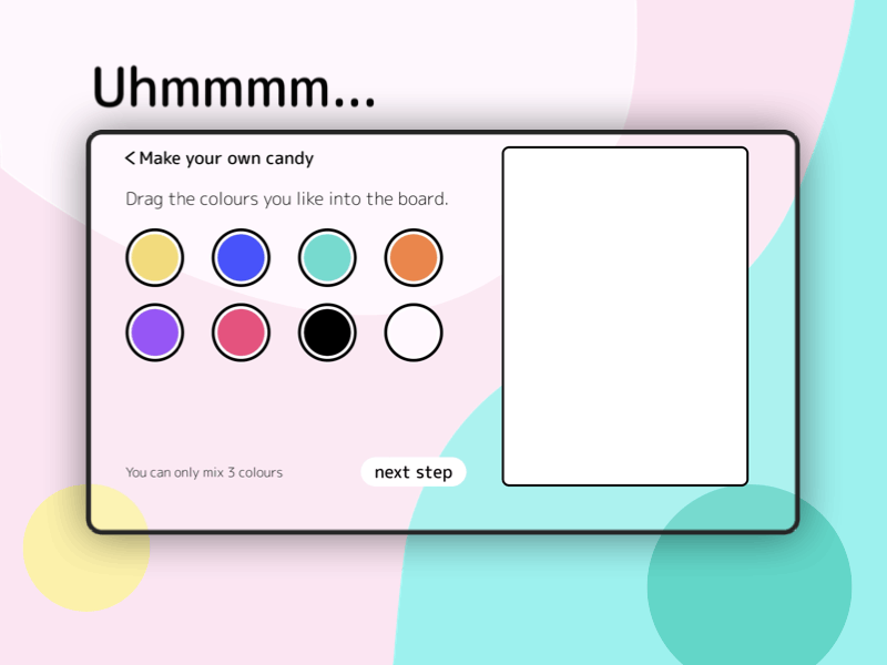 Uhmmmm... | Enjoy making your own candies app candy design game illustration interaction design ui ui design ux ux design vector