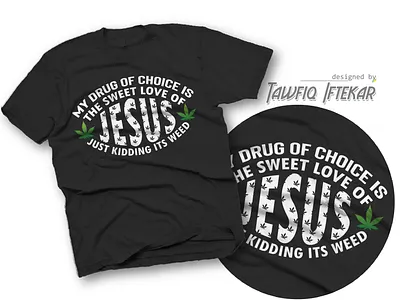 Jesus Love funny t shirt weed