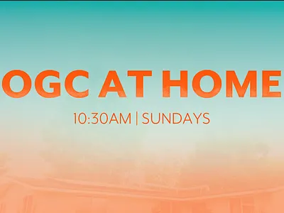 OGC At Home church church at home church branding gradient online church sermon graphic texture