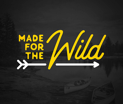 Made for the Wild hat lock-up outdoors typogaphy wild wilderness