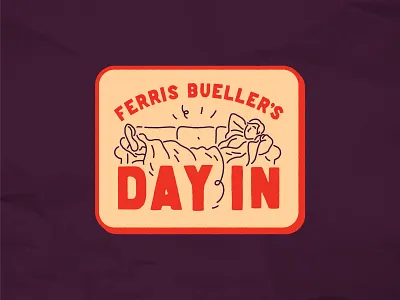 Ferris Bueller’s Day In badge badge design design hand drawn illustration movie typography