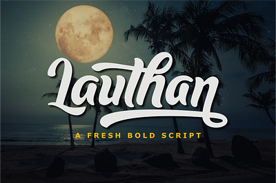 Lauthan | A Fresh Bold Script branding calligraphy display font font design lettering logotype script script font typography