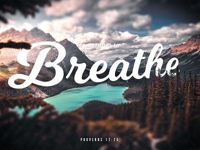 Breathe daily hope landscape typography verse