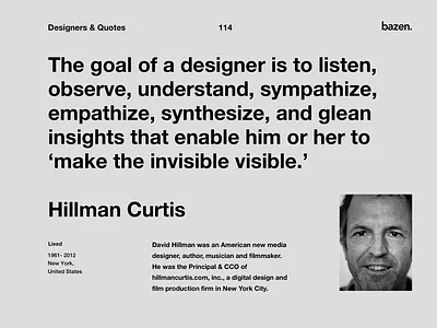 Quote Hillman Curtis design agency design art design quote design quotes design tip design tips designagency designart designtips inspirational quote motivational quotes motivationalquote quote design ui uiux userexperience userexperiencedesign userinterface userinterfaces