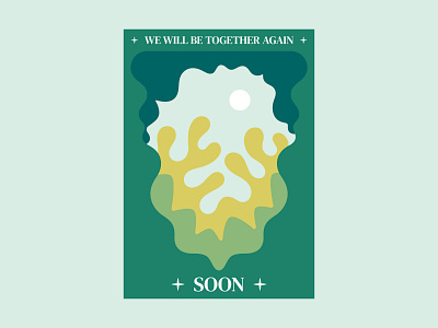 Together Again abstract green illustration ispcc nature organic shapes poster soon together type typography womensaid