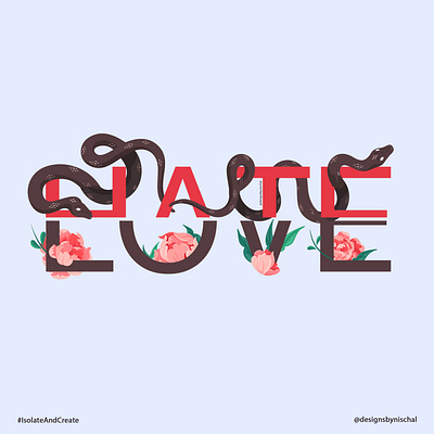 Hate/love digitalart graphics graphicsdesign photoshop photoshop art typography