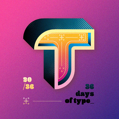 36 Days of Type - Letter T 36daysoftype 36daysoftype07 3d effect capital color depth digital illustration digital lettering fantasy gradients illustration lettering typography vector