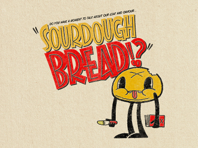 Loaf And Saviour – Dumb Fun, Illustration 1950s bread character character design character illustration covid 19 graphic design graphic designer illustration illustrator procreate red retro retro illustration retro typography sourdough typography vintage vintage illustration yellow