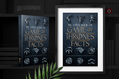 The Little Book of Game of Thrones Facts 99designs bookcover facts fiction game of thrones got graphic design illustration