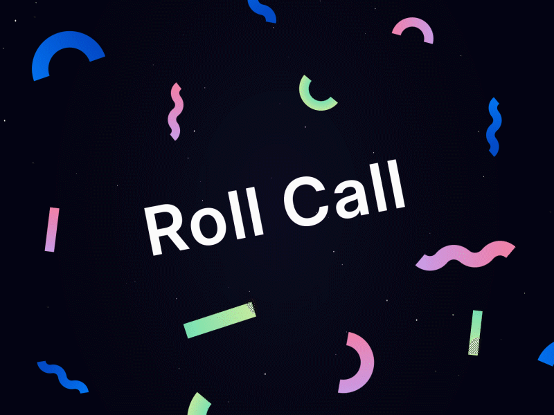 Roll Call! aftereffects animation design graphicdesign graphics