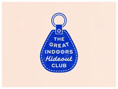 The Great Indoors Hideout Club apparel art badge branding design dribbble graphic design identity illustration isolation lockup logo print script typography