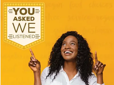 You Asked, We Listened Campaign college college dining dining food fresh university vegan veganism vegetarian you asked we listened
