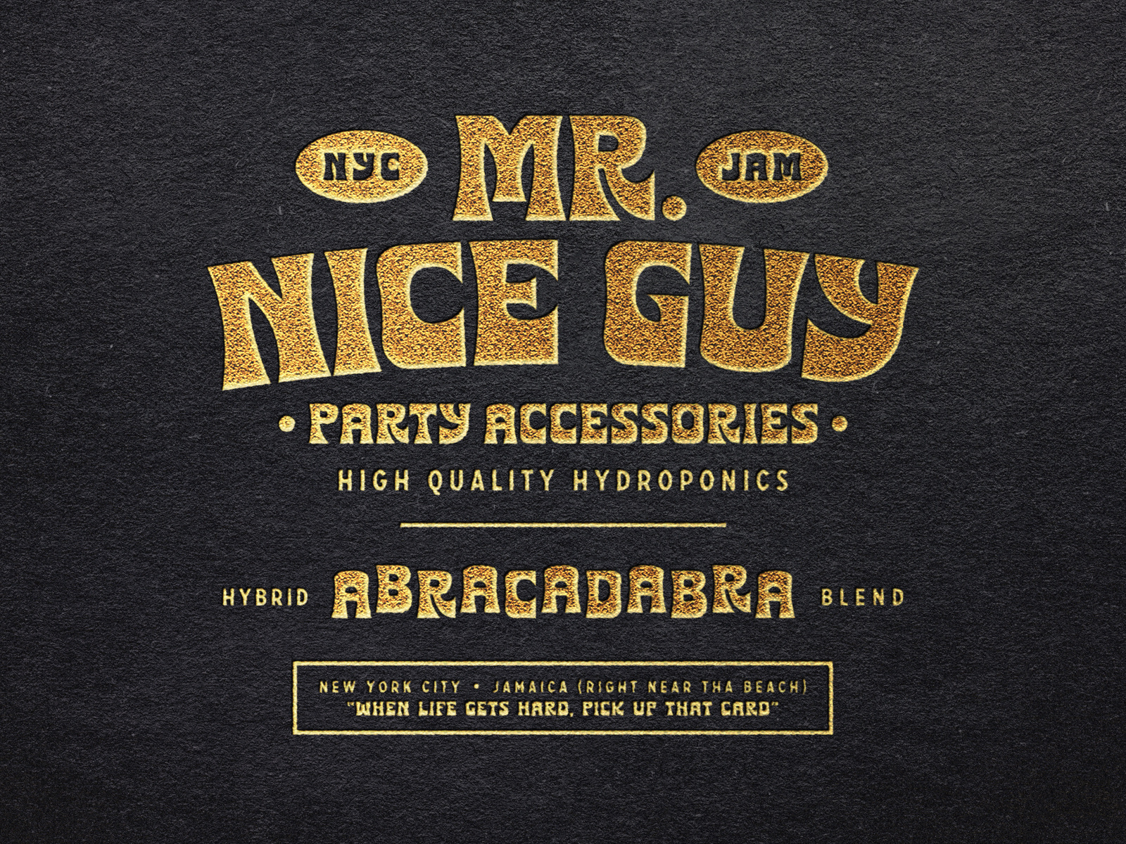 Example of Mr Nice Guy Branding