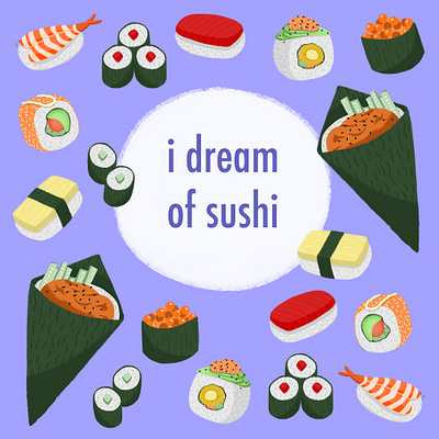 I Dream of Sushi design foodillustration illustration photoshop sushi