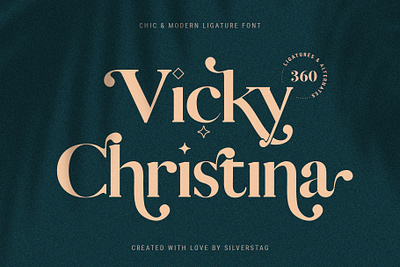 Vicky Christina - Stylish Ligature Serif Font creative creative logo creative market elegant fashionable font font design font family fontlab instagram pack logo modern products serif serif font serif fonts serif typeface stylish