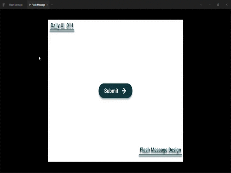 Flash Message 011 dailyui designer designing dribbble figma ui ux