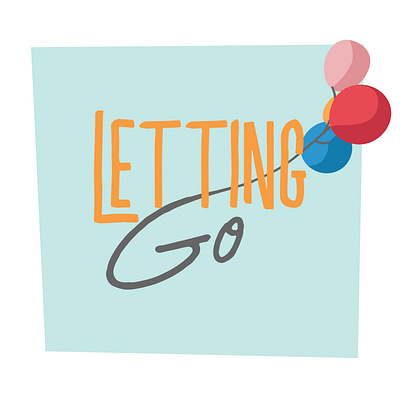 Letting Go church illustration sermon graphic sermon series