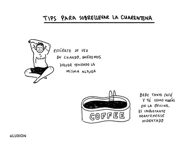 Ilustraciones para hacer la cuarentena más divertida y llevadera aluxion funny illustration illustration lifestyle lifestyle illustration spanish tips workplace