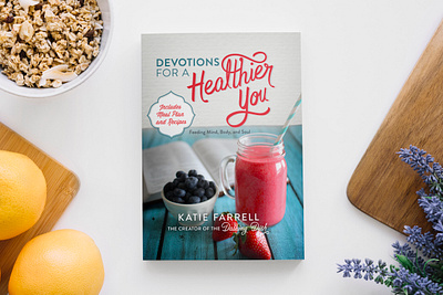 Devotions For A Healthier You Book Cover book cover design lettering