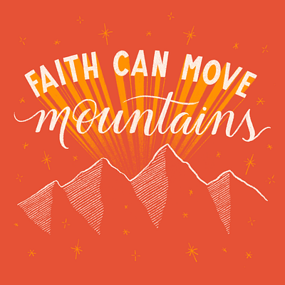 Matthew 17:20 bible bible lettering bible verse chalk christian faith hand lettering illustration mountains